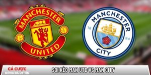 Soi kèo Man Utd vs Man City, 19h30 ngày 17/1 – Ngoại hạng Anh tại www.uspsd23.org